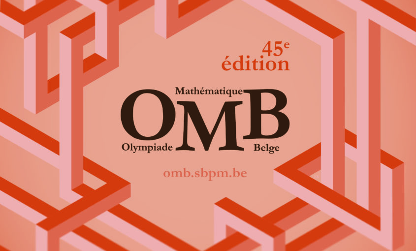45e Olympiade Mathématique Belge