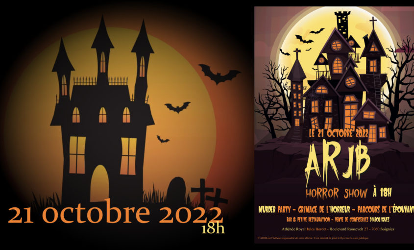 ARJB Horror Show, le 21 octobre 2022